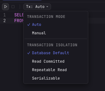 The Arris editor toolbar Tx dropdown open, showing a Transaction Mode group with Auto selected and Manual, and a Transaction Isolation group with Database Default selected and Read Committed, Repeatable Read, and Serializable